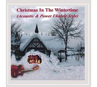 Eddie Florano - Christmas in the Wintertime: Acoustic & Power Ukul