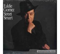 Eddie Gomez - Street smart (1989)
