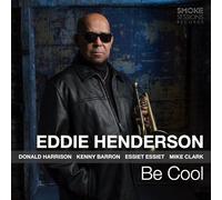 Eddie Henderson - Be Cool [Vinilo]