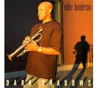 Eddie Henderson - Dark Shadows