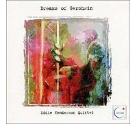 Eddie Henderson Quintet - Dreams of Gershwin