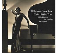 Eddie Higgins Trio – If Dreams Come True – Vinilo