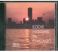 Eddie Higgins - In Chicago