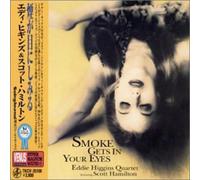 EDDIE HIGGINS & SCOTT HAMILTON - Smoke Gets in Your Eyes