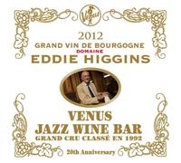 Eddie Higgins - Venus Jazz Wine Bar Grand Vin De Bourgogne [Hyper Magnum Sound][2CD]