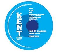 Eddie Hill – I Am So Thankful c/w Long Live The King – Vinilo