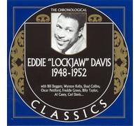 Eddie "Lockjaw" Davis - 1948-52
