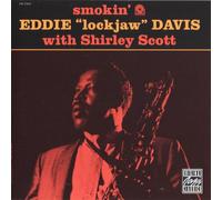 Eddie 'lockjaw' Davis & Shirle - Smokin
