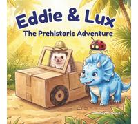 Eddie & Lux: The Prehistoric Adventure (Eddie & Lux ENG)