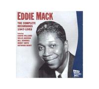 Eddie Mack - The Complete Recordings: 1947-1952