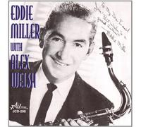Eddie Miller With Alex Welsh (CD) Album (Importación USA)