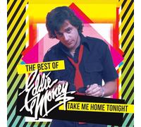 Eddie Money - Take Me Home Tonight - The Best Of [Vinilo]