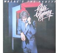 Eddie Money - Where's The Party?