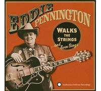 Eddie Pennington - Walks the Strings and Even Sings