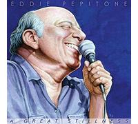 Eddie Pepitone - A Great Stillness [Vinilo]