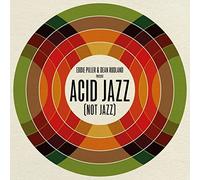 Eddie Piller & Dean Rudland Present: Acid Jazz (Not Jazz) [Vinilo]