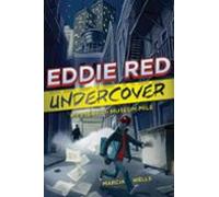Eddie Red Undercover: Mystery On Museum Mile (ebook)