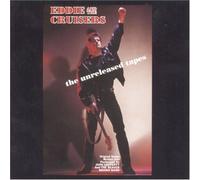 Eddie & The Cruisers: The Unreleased Tapes