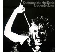 Eddie & The Hot Rods - Life on Line