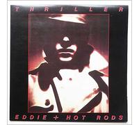 EDDIE & THE HOTS RODS - EDDIE & THE HOTS RODS - THRILLER LP (15690)