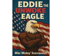 Eddie The Unwoke Eagle