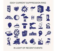 Eddy Current Suppression Ring - In Light Of Recent Events [VINYL] [Vinilo]