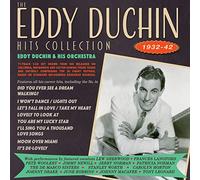 Eddy Duchin & His Orchestra - The Eddy Duchin Hits Collection 1932-42