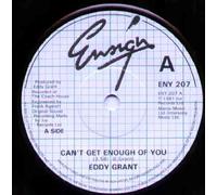 EDDY GRANT - EDDY GRANT - CANT GET ENOUGH OF YOU - 7 INCH VINYL / 45