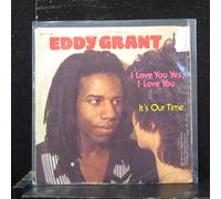 EDDY GRANT - I LOVE YOU YES I LOVE YOU 7 INCH (7" VINYL 45) GERMAN ICE 1981