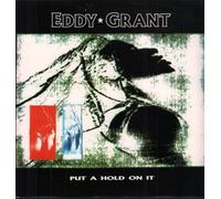 Eddy Grant - EDDY GRANT / PUT A HOLD ON IT