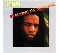 Eddy Grant - Walking On Sunshine