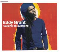 Eddy Grant - Walking on Sunshine