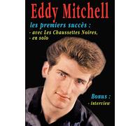Eddy Mitchell : les premiers succès avec les Chaussettes Noires + En solo [Francia] [DVD]