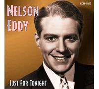 Eddy,Nelson - Nelson Eddy: Just For Tonight
