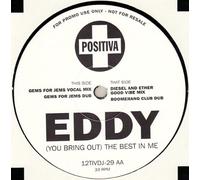Eddy - (You Bring Out) the Best in Me [12 [Vinyl LP]
