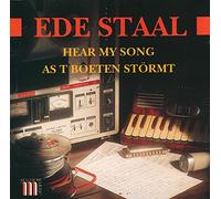 Ede Staal - Hear My Song/As T Boeten