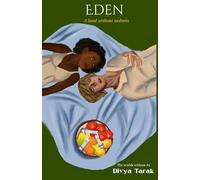Eden: A land without Sadness (The Worlds Without)