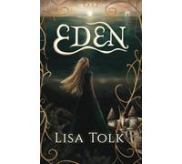 Eden: A Young Adult Fantasy Romance