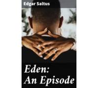 Eden: An Episode (ebook)
