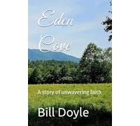 Eden Cove: A story of unwavering faith