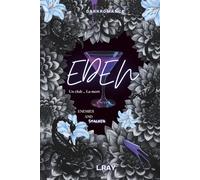 EDEN: DARK ROMANCE TOME 2 (EDEN - Un club, un stalker... La mort.)