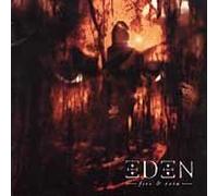 Eden - Fire & Rain