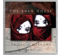 Eden House,the - SMOKE & MIRRORS + OTHER GHOSTS [Vinilo]