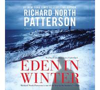 Eden in Winter: A Novel (Martha???s Vineyard) by Richard North Patterson (2014-07-01)