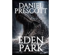Eden Park: A Second Person Dinosaur Horror Experience | Dreamscapes & Nightmares Memory File #005: 5