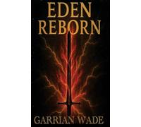 Eden Reborn