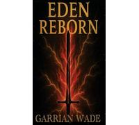 Eden Reborn