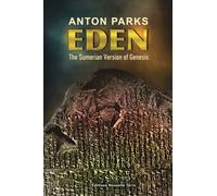 Eden : The truth about our origins - Version anglaise