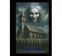 Eden's Curse: The Legend of Lorelei
