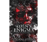 Eden's Enigma: A Dark Revenge Romance (The Sanguine Doctrine)